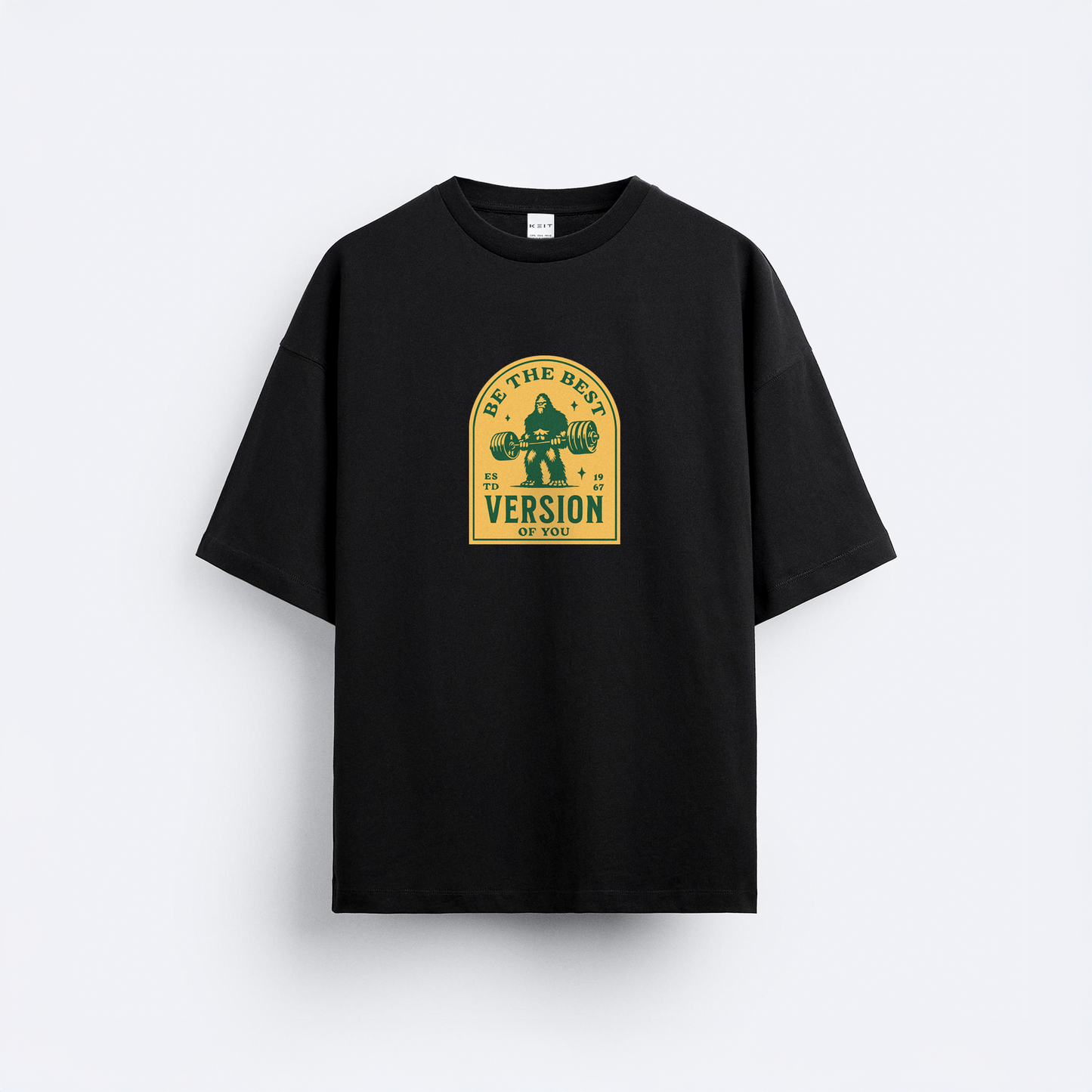 Be The Best Oversize T-Shirt