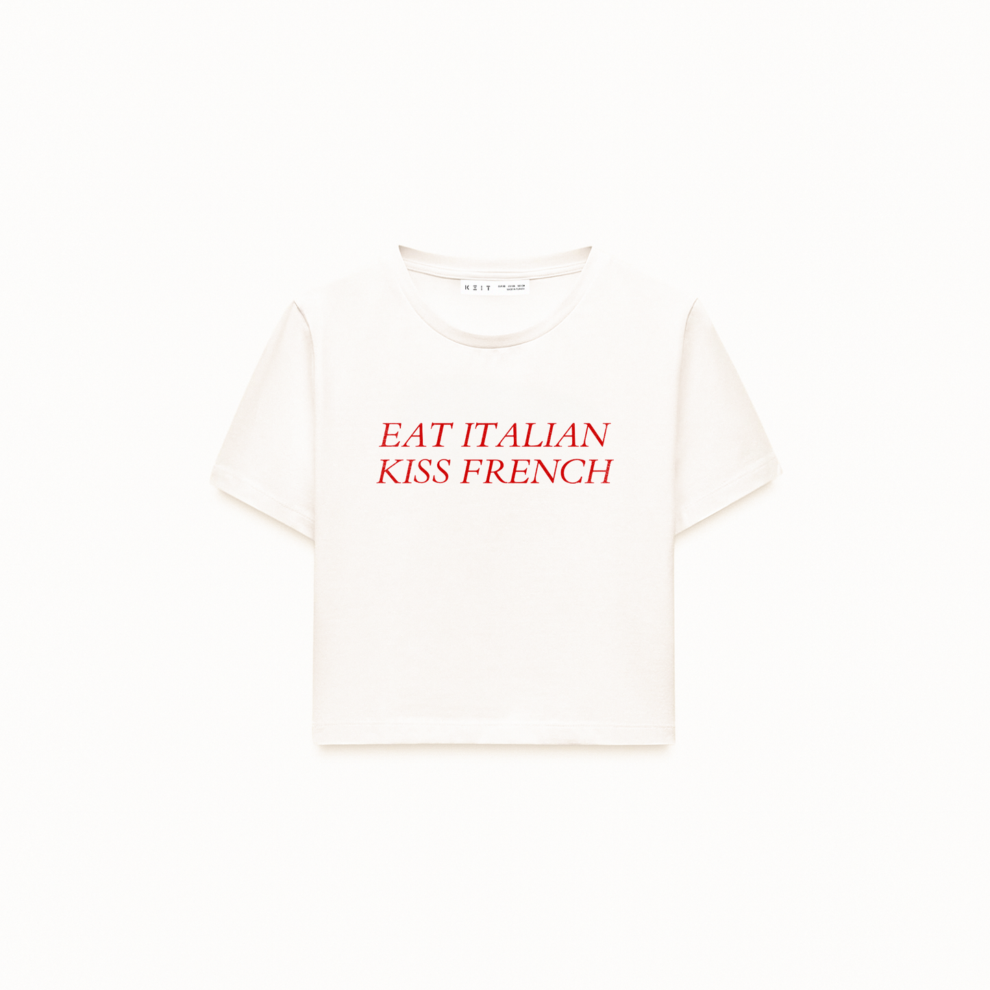 Eat Italian Kiss French Crop T-Shirt