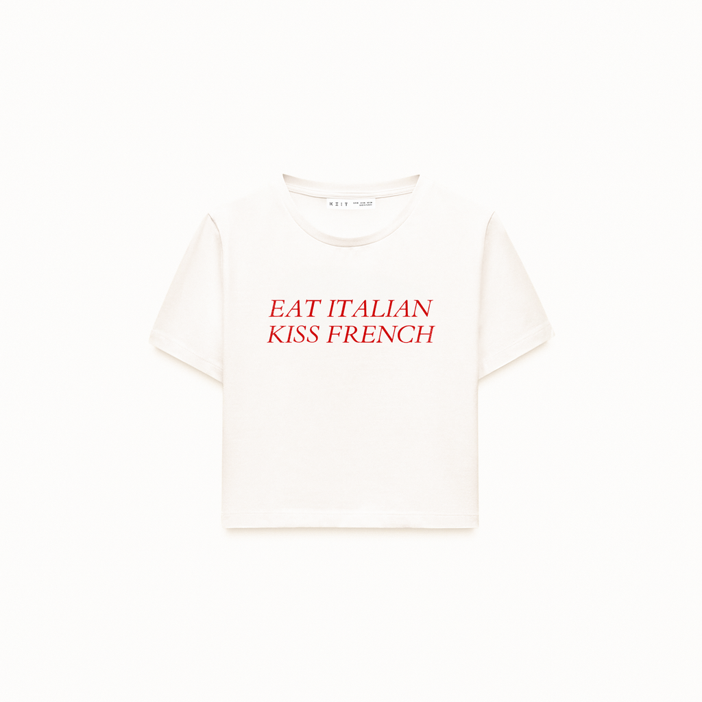 Eat Italian Kiss French Crop T-Shirt