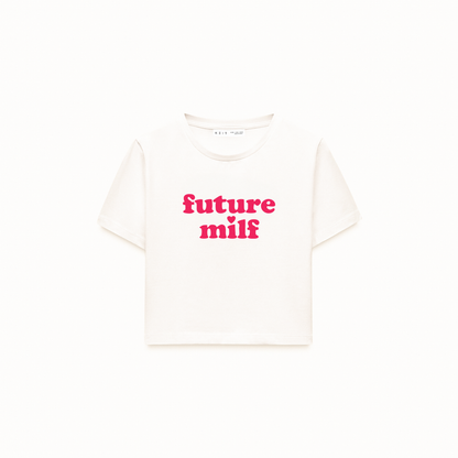 Future Milf Crop T-Shirt