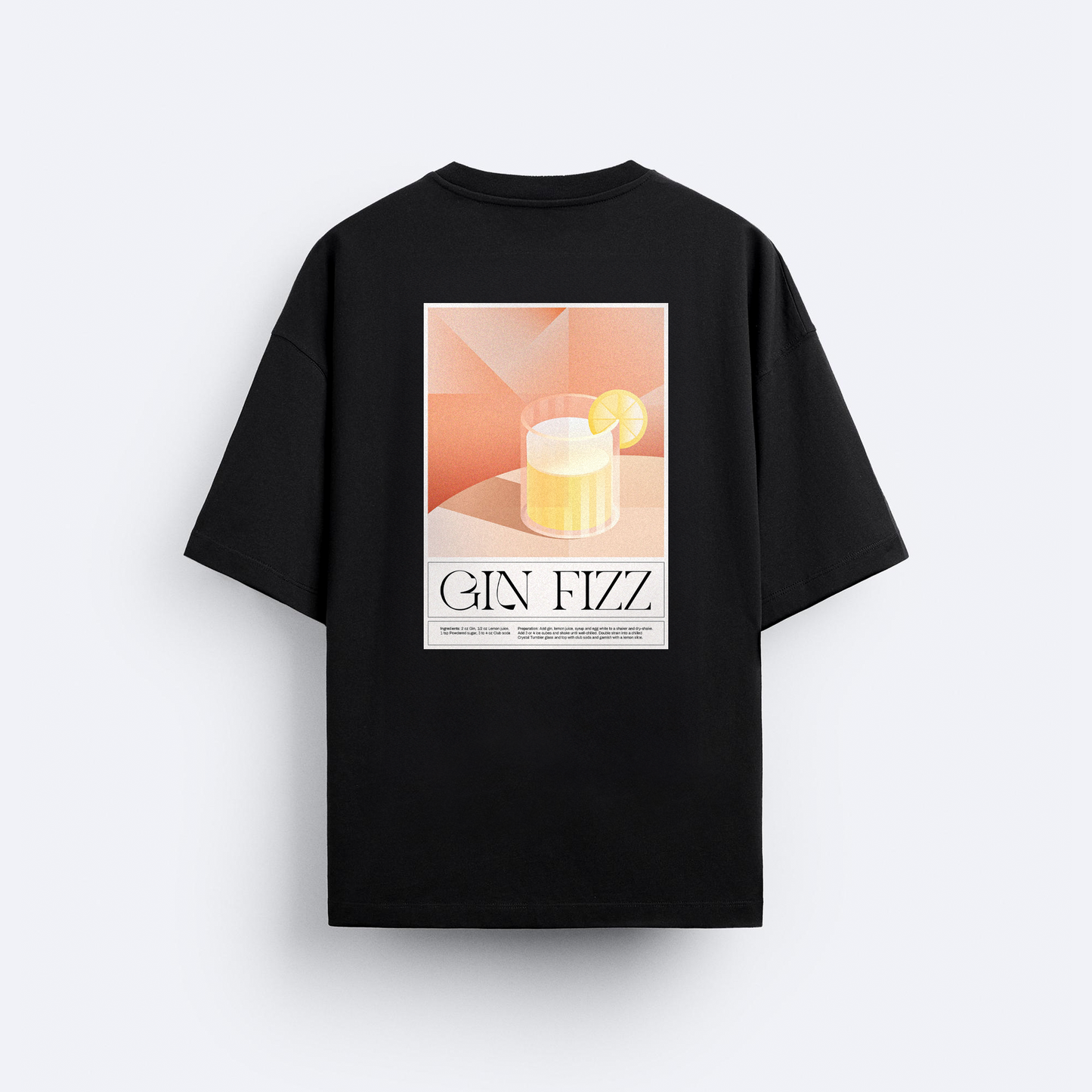 Gin Fizz Tarifi Arka Baskılı Oversize T-Shirt