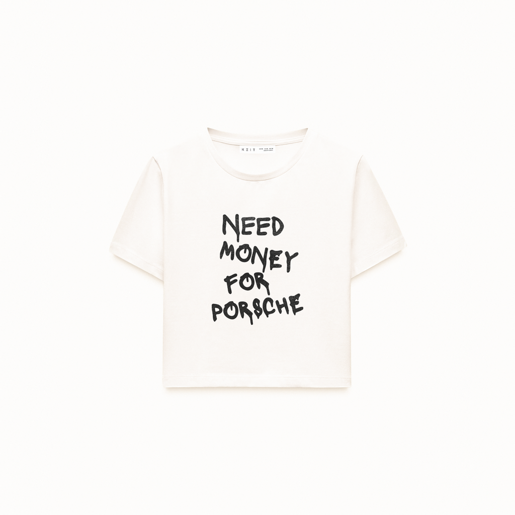 Need Money For Porsche Crop T-Shirt